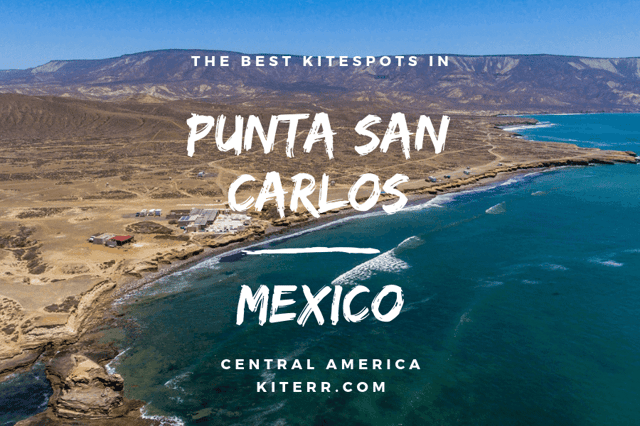 Kitesurfing in Punta San Carlos, Baja, Mexico - Spot guide & Map // Kiterr.com
