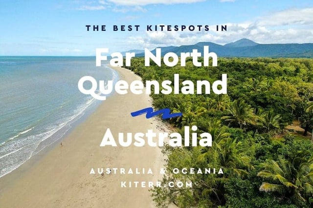 Kitesurfing in Port Douglas & Far North Queensland - kitesurfing spot guide // Kiterr.com