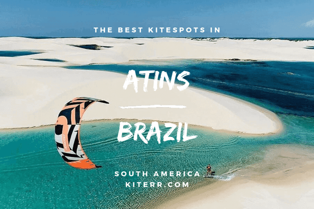 The best kitesurfing spots in Brazil - Atins & East Coast map & spot guide // Kiterr.com