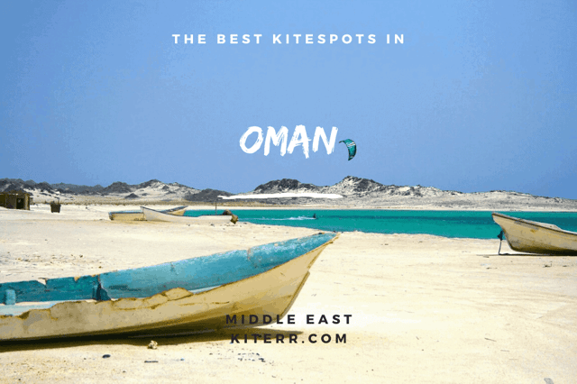 The best kiteboarding spots in Oman // Kiterr.com